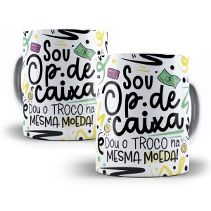Estampa Caneca Op. de Caixa Flork Profissões Sublimação