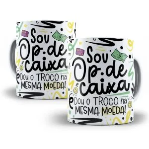 Estampa Caneca Op. de Caixa Flork Profissões Sublimação