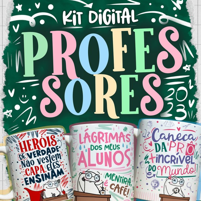 Estampas Caneca Dia dos professores 2023 Florks Fofos Frases
