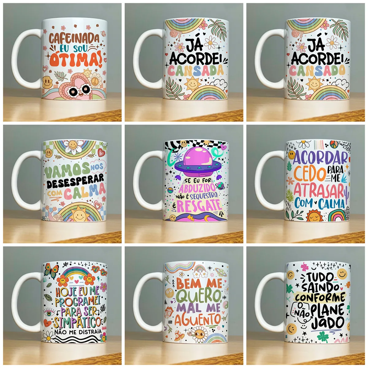 Estampas Caneca Vibes Vol.1 Frases Engraçadas Memes Irônicos 1 Nove canecas brancas com estampas coloridas e frases engraçadas em uma superfície de madeira.