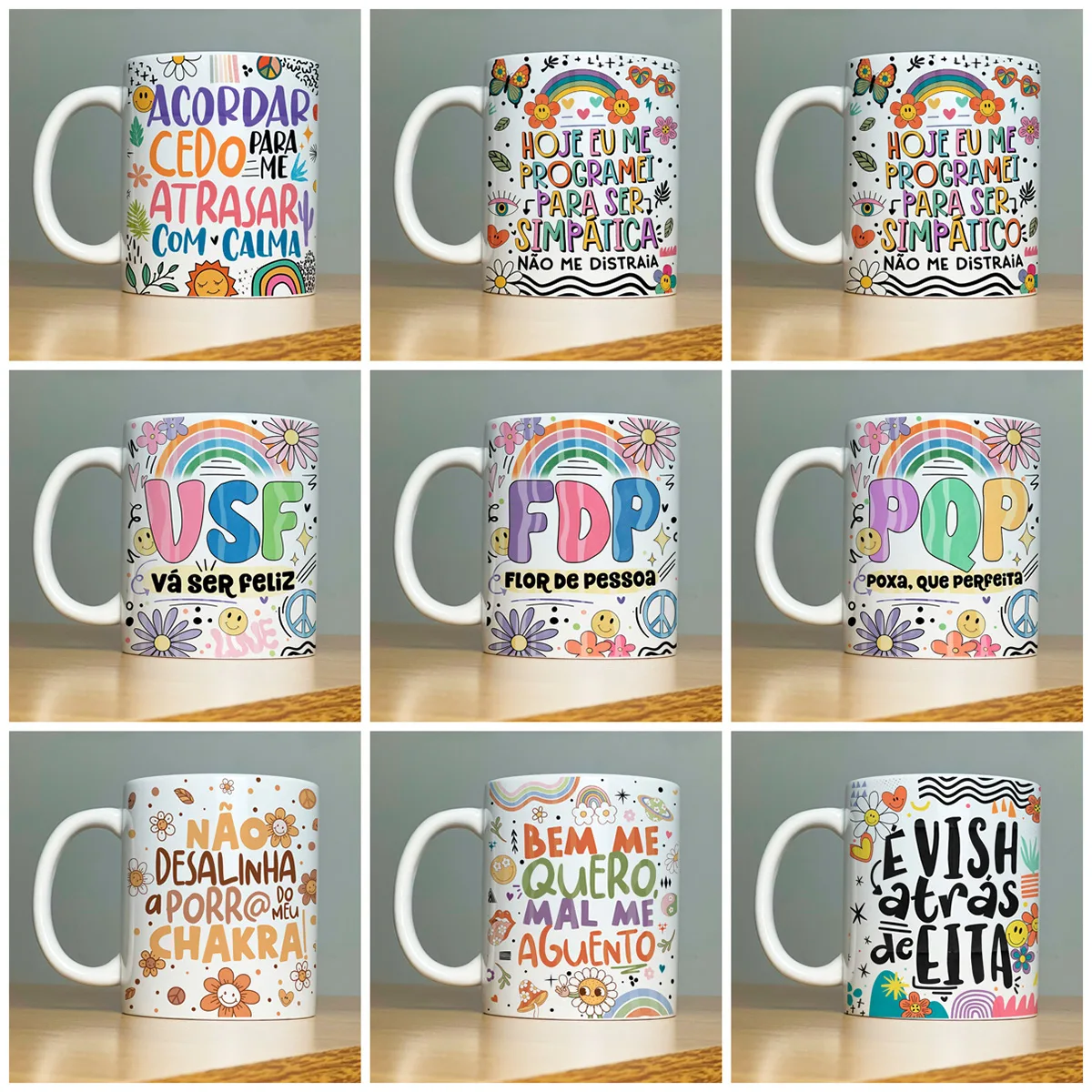Estampas Caneca Vibes Vol.1 Frases Engraçadas Memes Irônicos 4 Nove canecas brancas com estampas coloridas e frases variadas sobre fundo de madeira.