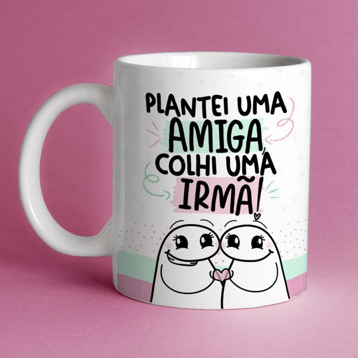 Estampas Sublimação Caneca Flork Amigas Dia do Amigo Amizade