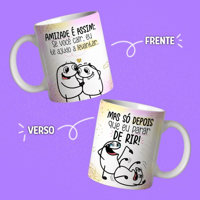 Estampas Sublimação Caneca Flork Amigas Dia do Amigo Amizade