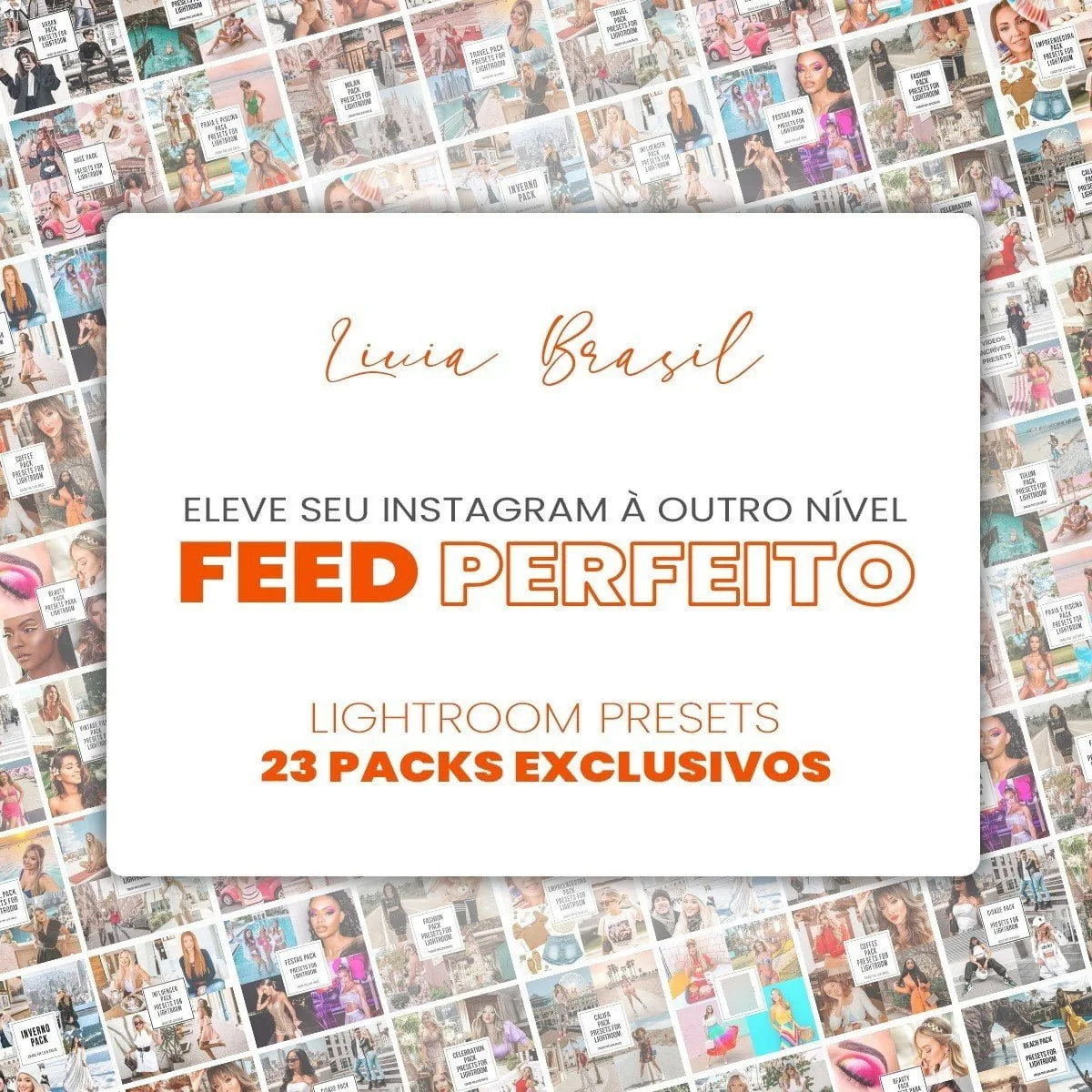 Feed Perfeito Livia Brasil Presets Lightroom Influenciadora 1 Feed Perfeito Livia Brasil Presets Lightroom Influenciadora