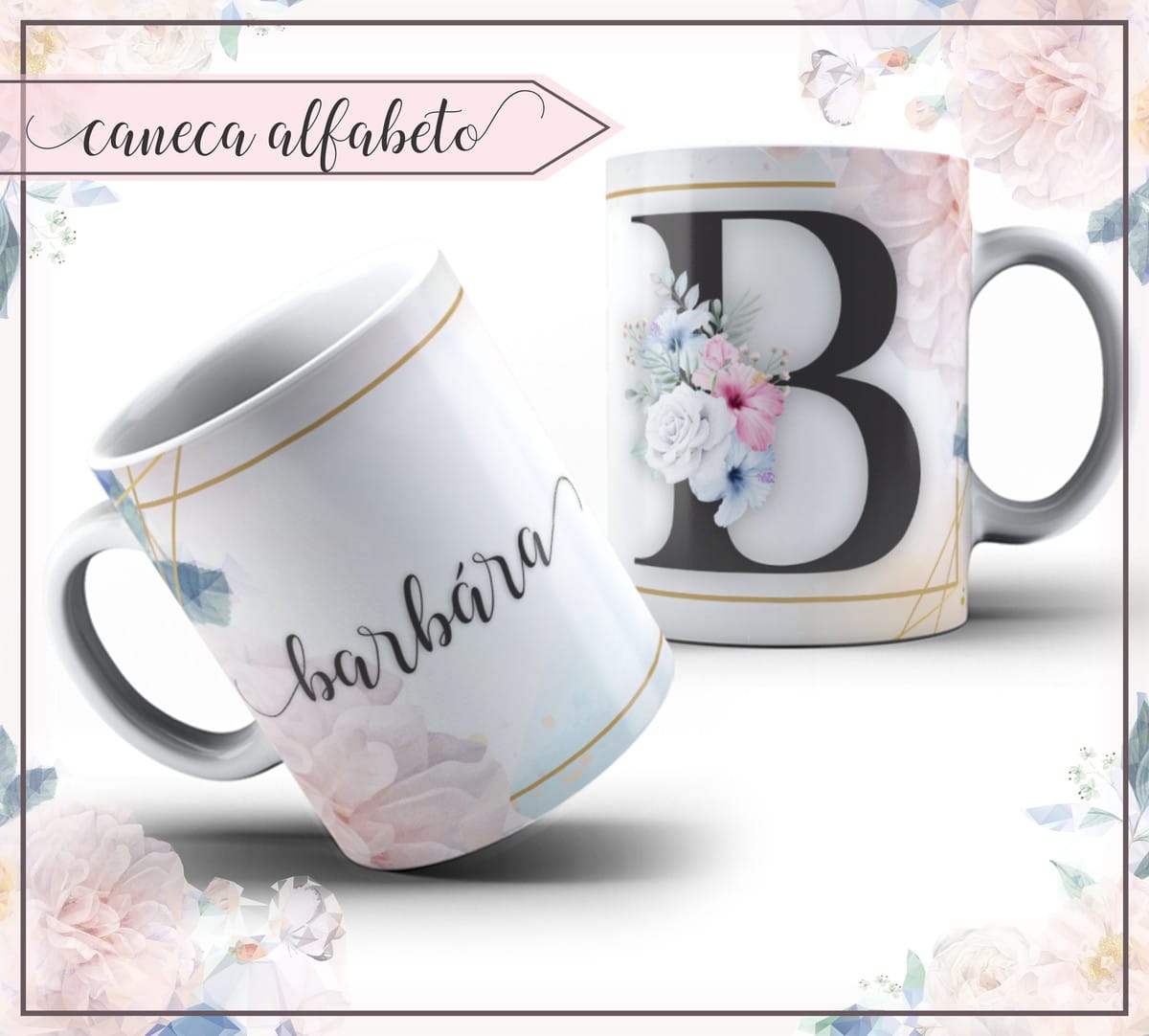 Kit Capa Alfabeto Dourado e Preto para Personalizar 4 Arte digital de canecas com letra B floral e design personalizado.
