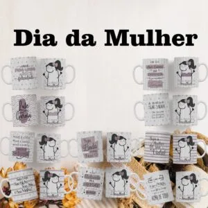 Kit Digital Artes Canecas Dia da Mulher Flork 13 Kit Digital Artes Canecas Dia da Mulher Flork