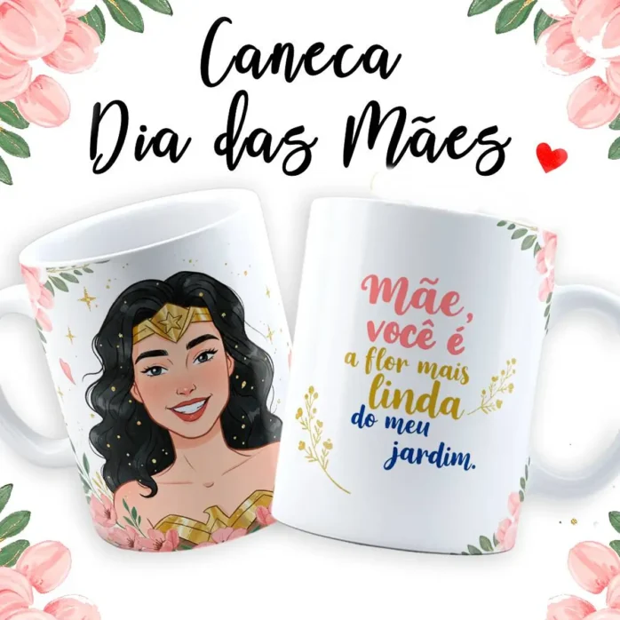 Kit Digital Caneca Dia das Mães Maravilha