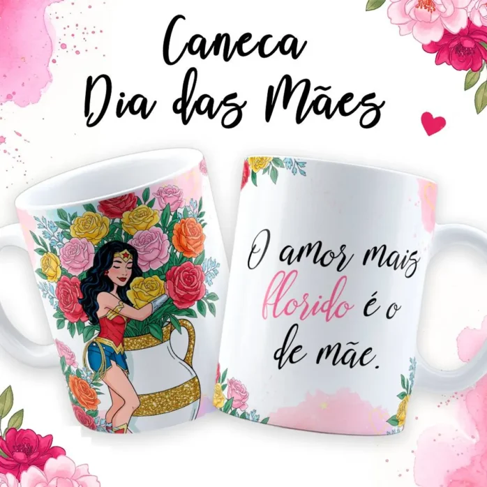 Kit Digital Caneca Dia das Mães Maravilha