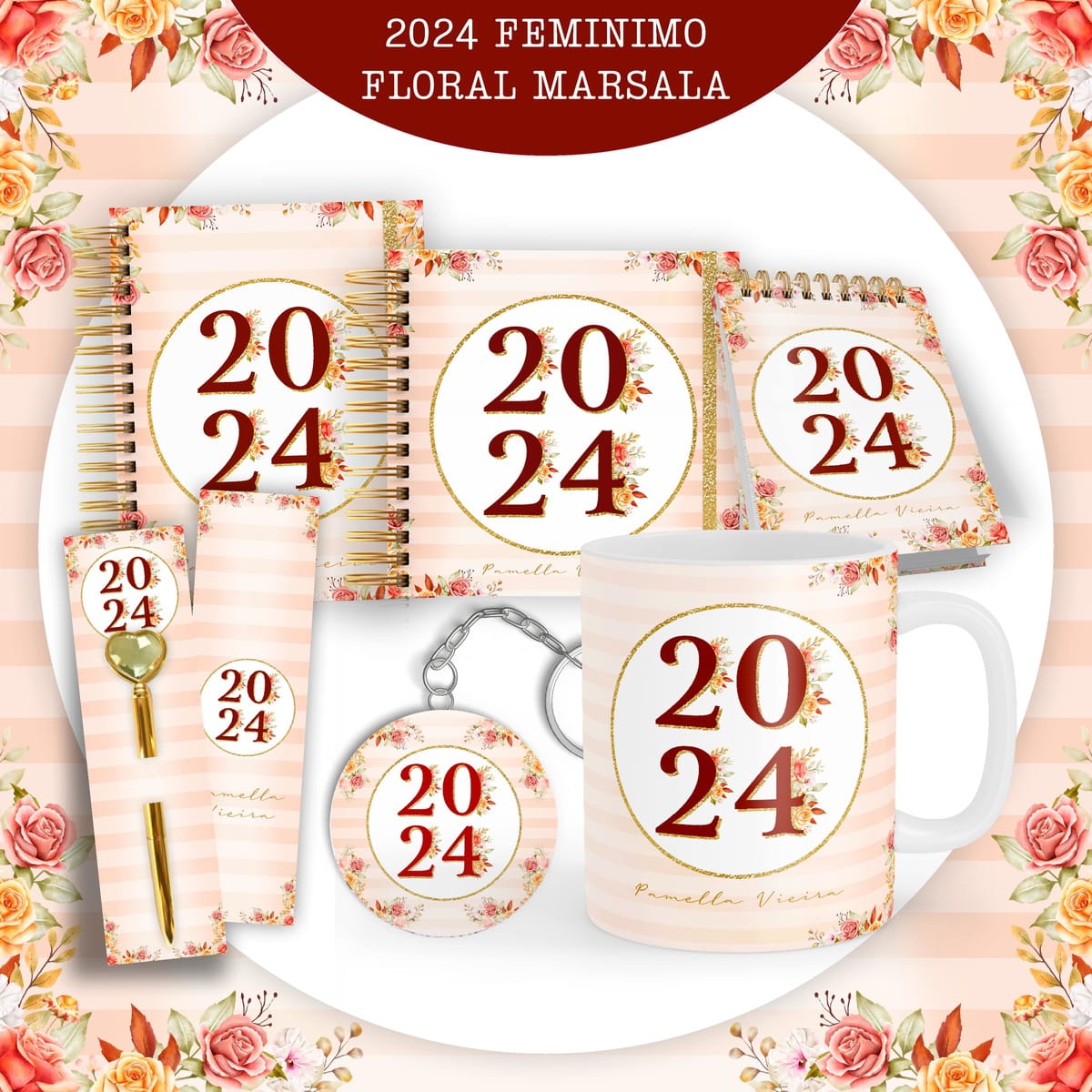 Kit Digital Floral Marsala para Encadernação 2024 1 Kit de papelaria com caderno, caneca, chaveiro e marcadores com tema floral e o ano de 2024.