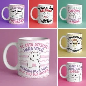 Kit Digital Flork Amigas Frases Engraçadas Sublimação Caneca