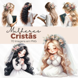 Kit Digital Mulheres Cristãs PNG Sem Fundo para Artesanato