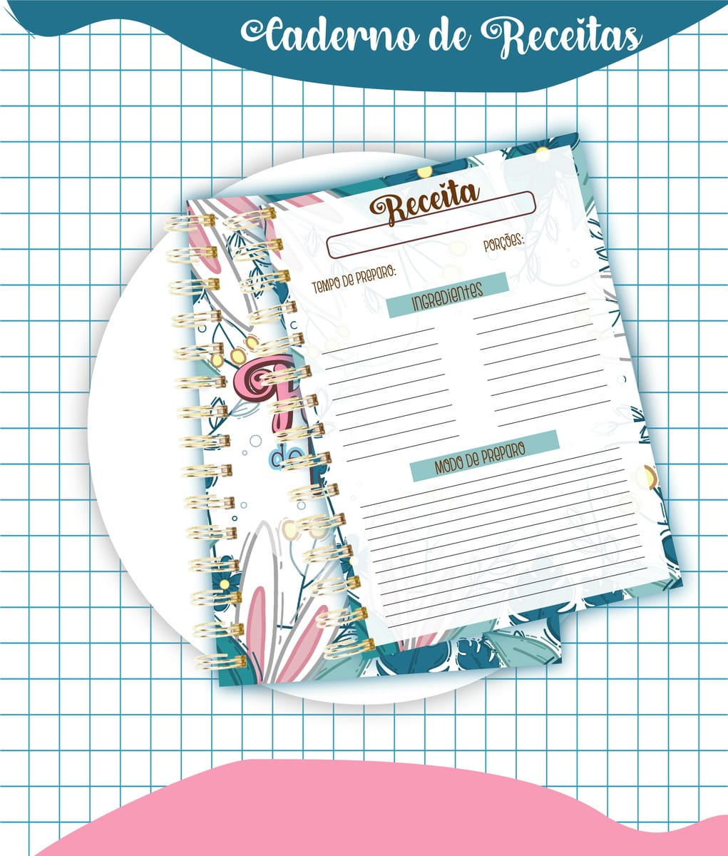 Kit Digital Páscoa Receitas com Capas e Miolo em PDF 2 Caderno de receitas com folhas pautadas decoradas com elementos florais.