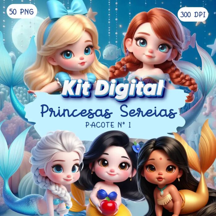 Kit Digital Princesas Sereias Ilustrações Mascotinhas Fofas