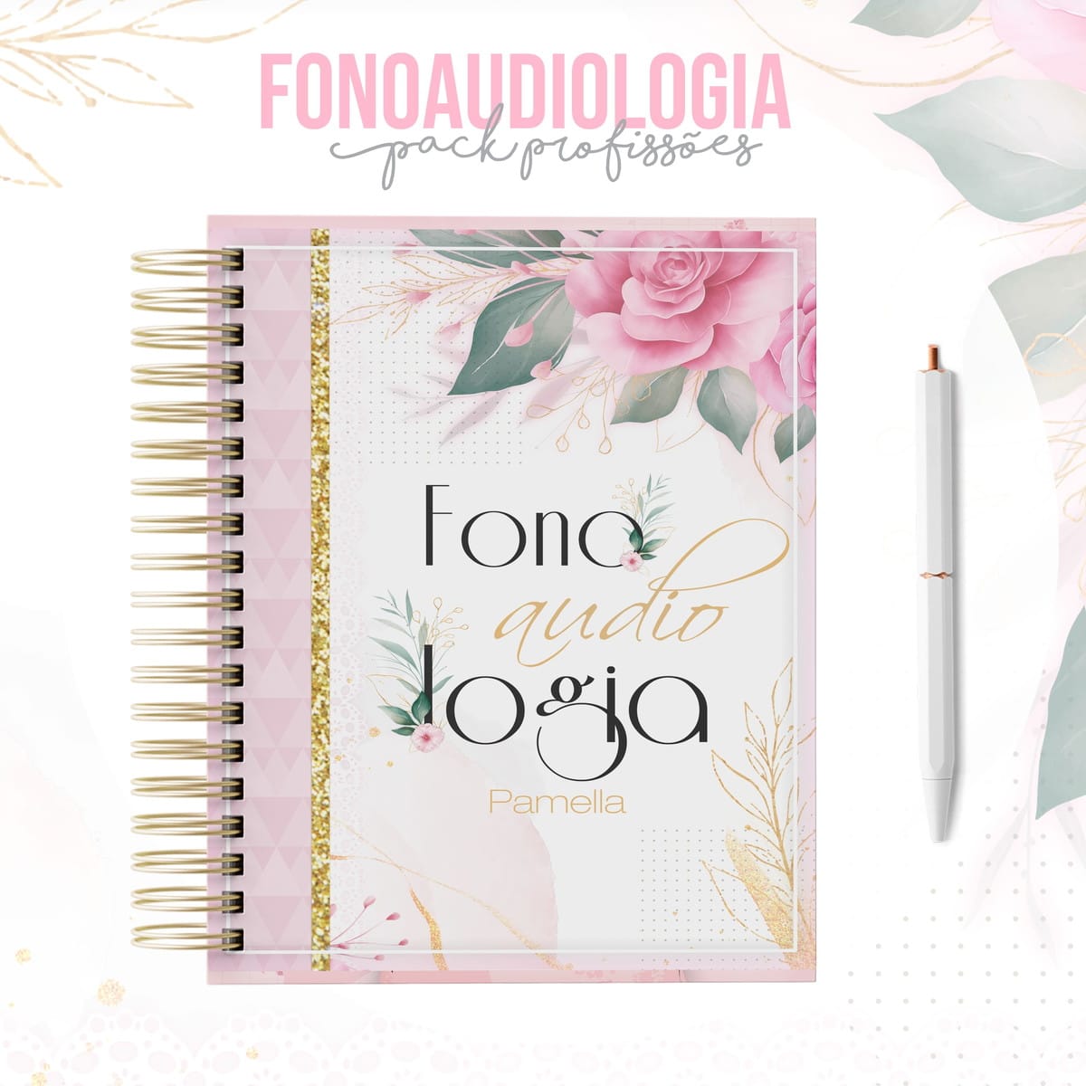 Kit Encadernação Fonoaudiologia Floral Arquivo Digital 2 Caderno espiral com capa rosa decorada com flores e inscrições
