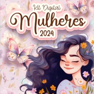 Kit Especial Mulheres 2024 130 Ilustracoes Mimos Exclusivos 10