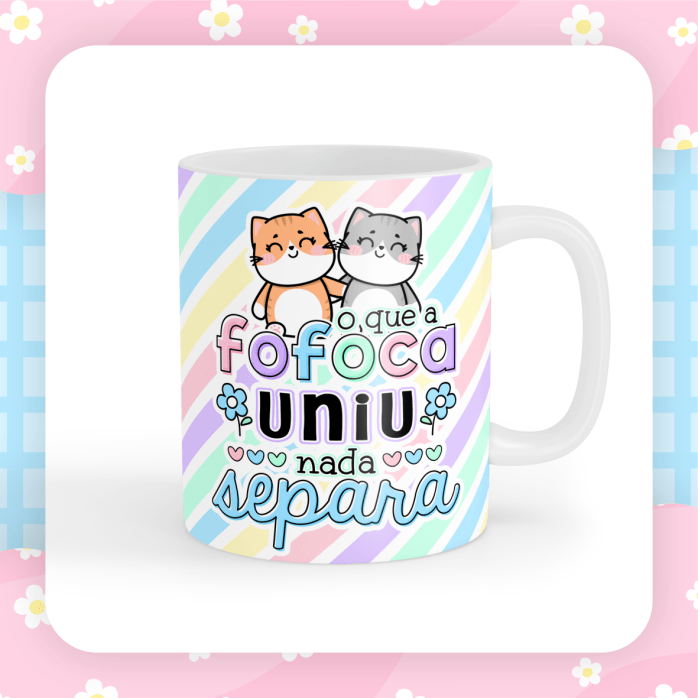 Kit Estampas Caneca Dia do Amigo Frases Fofas de Amizade