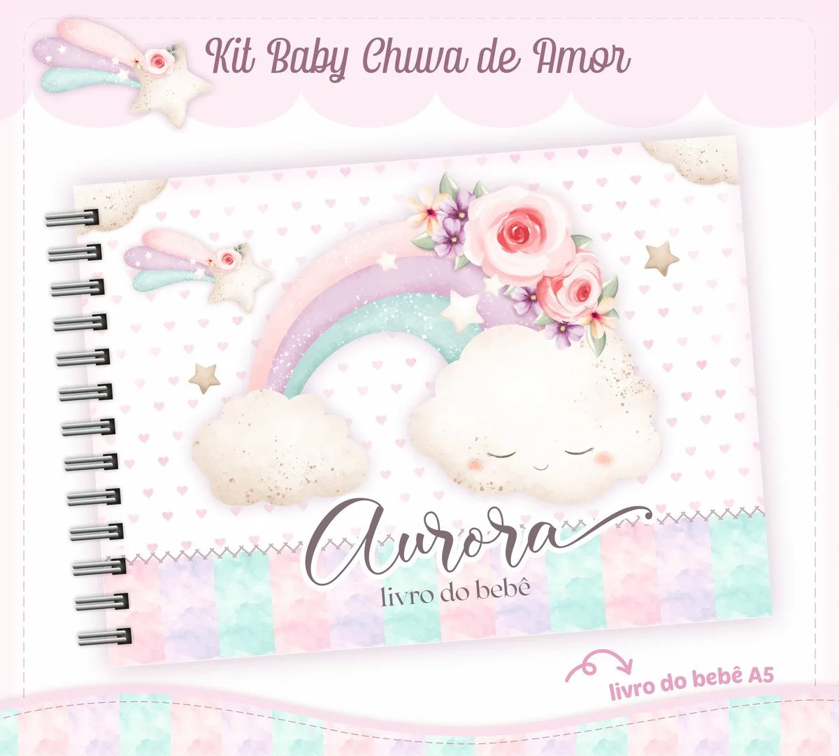 Livro do Bebê Chuva de Amor 1 Capa de caderno com ilustração de nuvem, arco-íris, flores e estrelas.