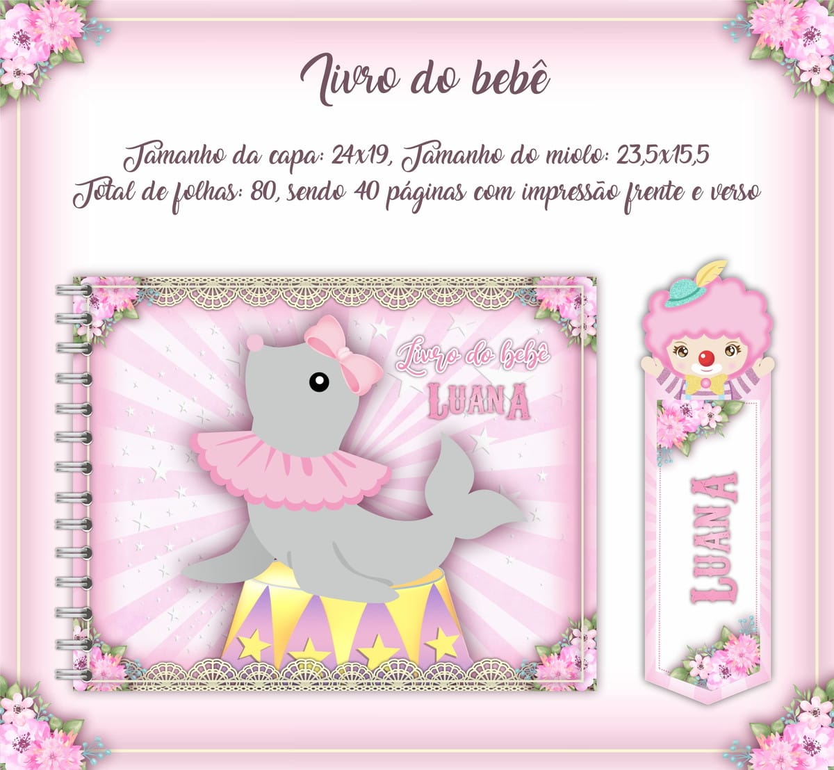 Livro do Bebê Circo Menina Arquivo Digital para Imprimir 1 Arte digital de livro do bebê e marcador com tema de circo.