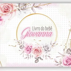 Livro do Bebê Floral IIII 12 Livro do Bebê Floral IIII