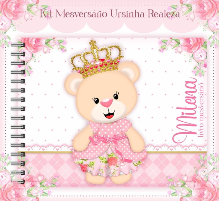 Livro Mesversário Ursinha Realeza