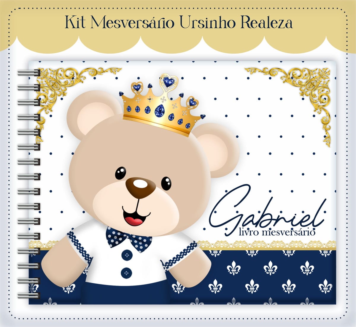 Livro Mesversário Ursinho Realeza Menino Digital 1 Capa de livro de mesversário com urso de pelúcia usando coroa dourada