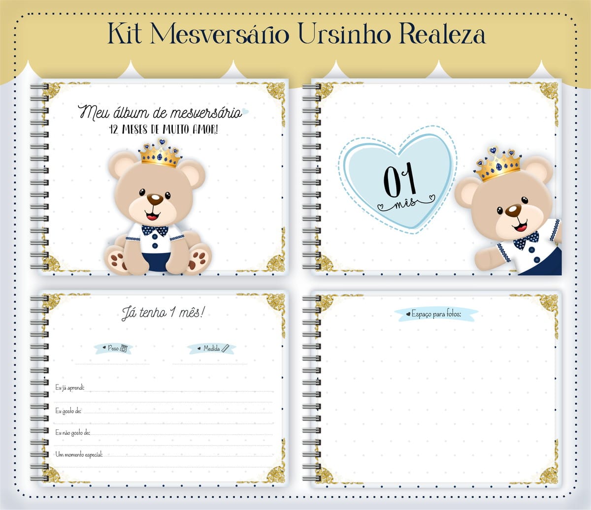 Livro Mesversário Ursinho Realeza Menino Digital 2 Apresentação de páginas de álbum digital com tema de ursinho real.