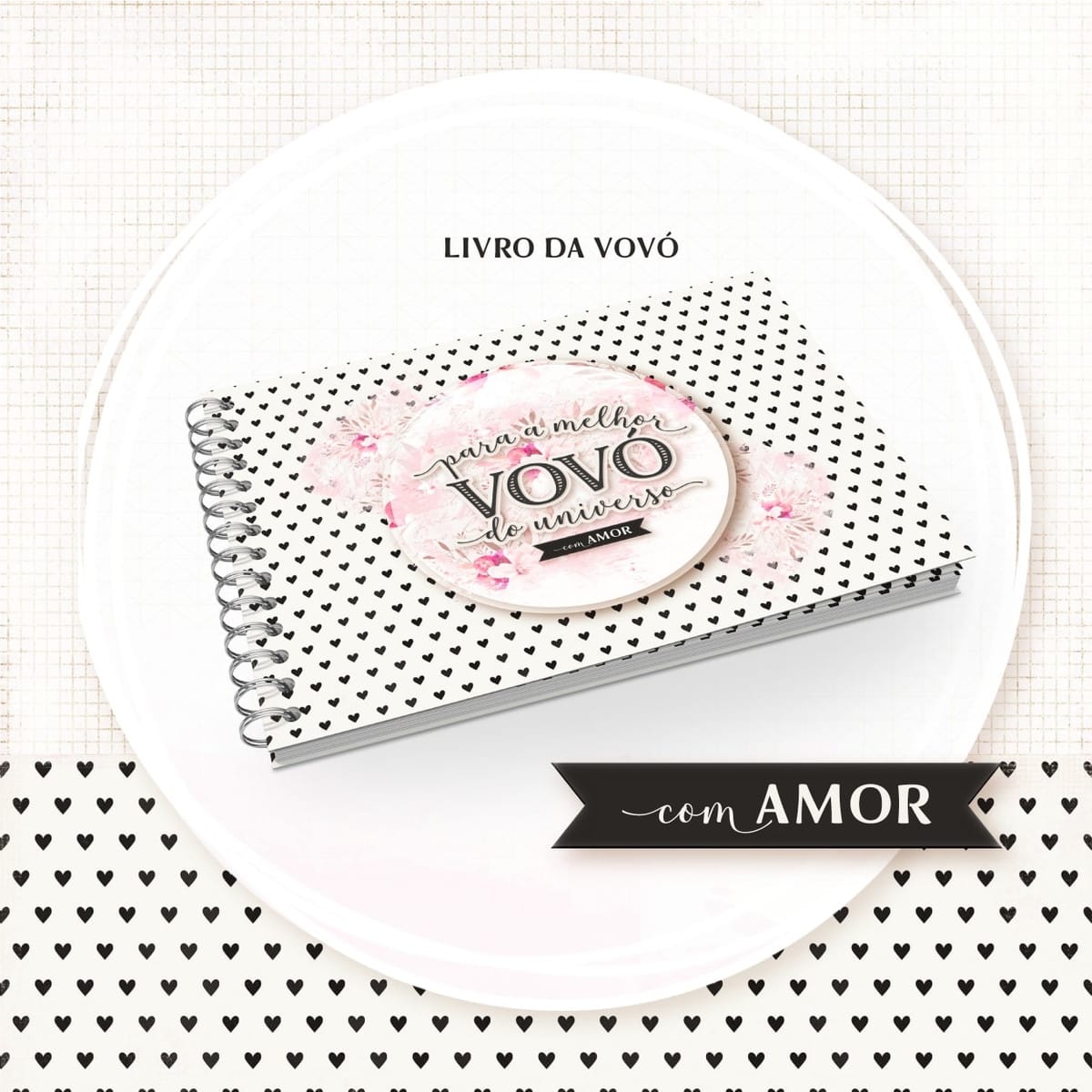 Livro Vovó Arquivo Digital Com Mensagens Para Scrapbooking 2 Caderno espiral com capa de corações pretos e detalhe floral com texto.