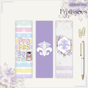 Marca Páginas Professores Kit Digital Editável PNG PDF 6 Três artes digitais para marcadores de página com temas de profissões.
