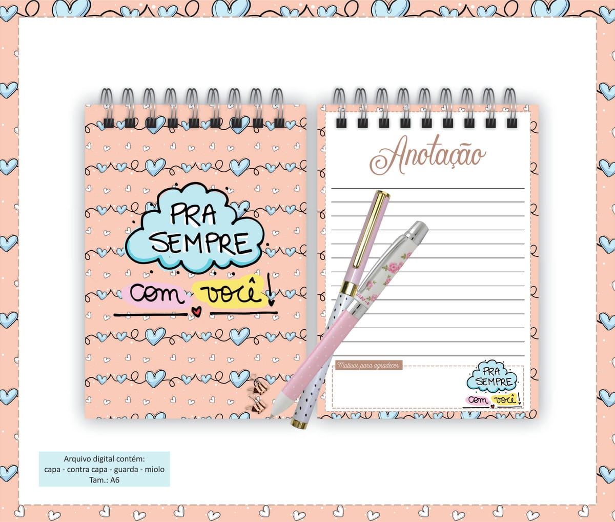 Pack de Bloquinhos Dia dos Namorados para Imprimir 1 Arte digital de caderno com capa de corações e frase "Pra Sempre Com Você!".