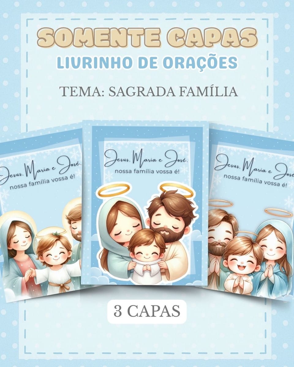 Pack Capas Sagrada Família Digital para Personalizar 1 Pack Capas Sagrada Família Digital para Personalizar