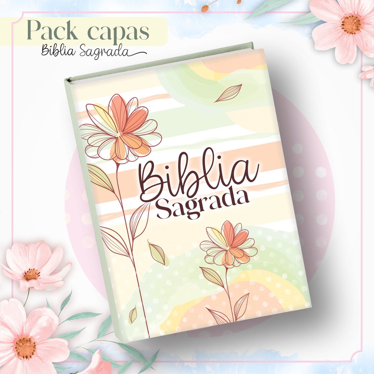 Pack Digital Capas de Bíblia Femininas para Sublimação 3 Capa de livro com ilustrações de flores e fundo em tons pastéis.