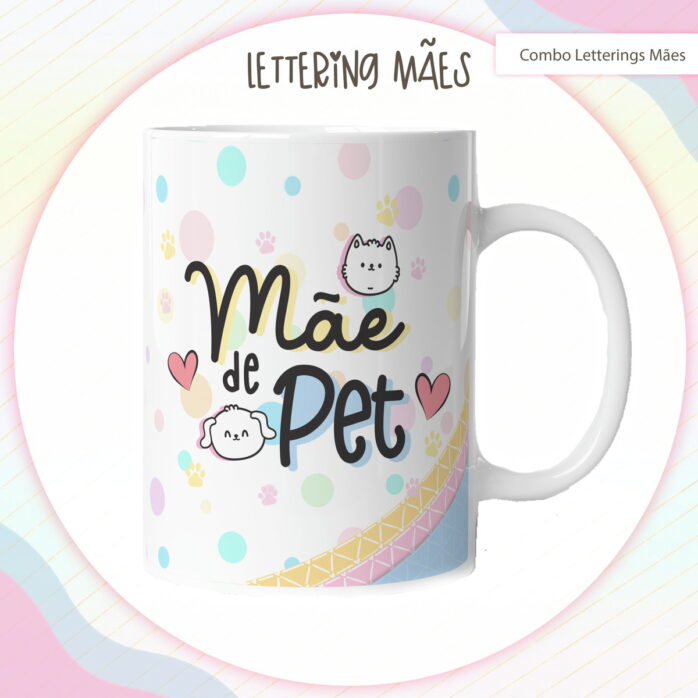 Pack Lettering Artes Canecas Dia das Mães
