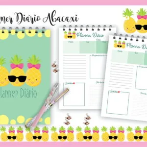 Planner Diário Abacaxi 25 Planner Diário Abacaxi