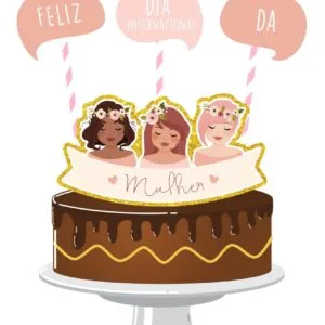 Bolo de chocolate decorado com toppers de mulheres e balões de fala temáticos.
